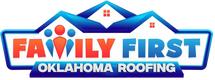 Family First OK Roofing